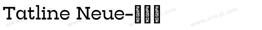 Tatline Neue字体转换